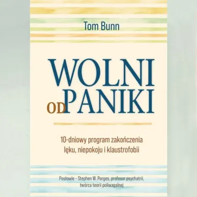 Książka Tom Bunn "Wolni od paniki"