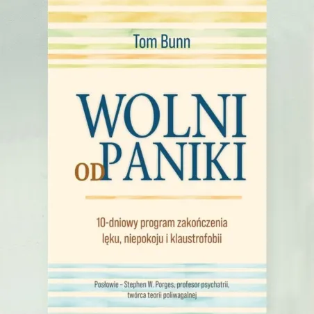 Książka Tom Bunn "Wolni od paniki"