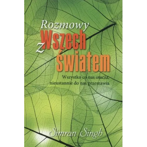 Książka Simran Singh "Rozmowy z Wszechświatem"
