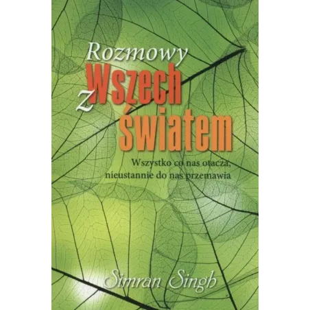 Książka Simran Singh "Rozmowy z Wszechświatem" Książka Simran Singh "Rozmowy z Wszechświatem"