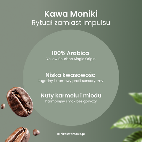 Kawa Moniki Ziarnista - Fazenda Rainha Yellow Bourbon